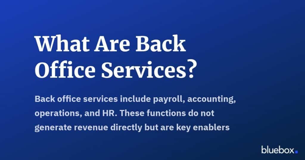 What Are Back Office Services